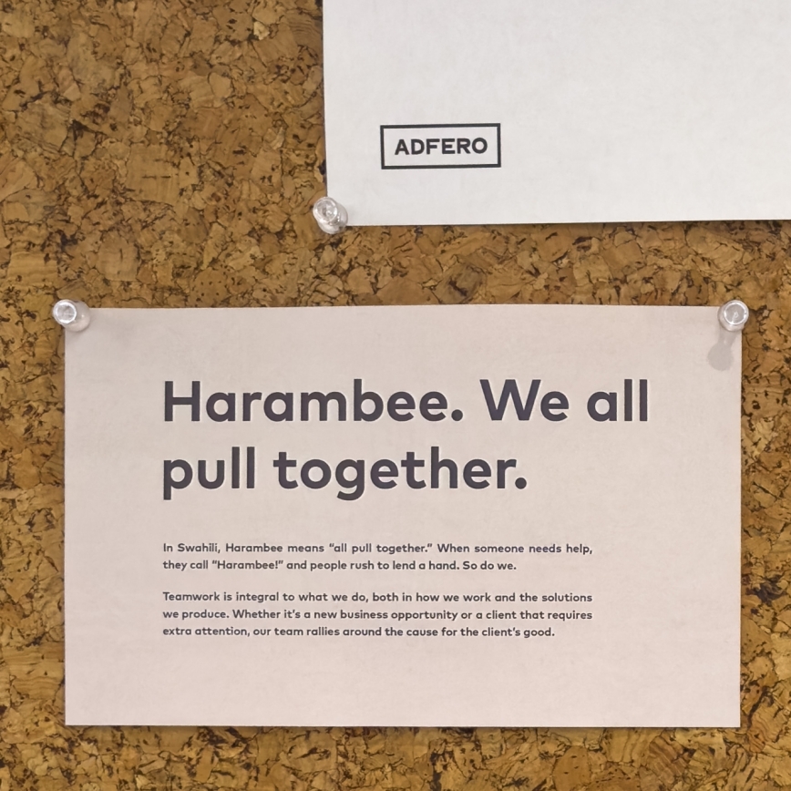 Harambee. We all pull together.